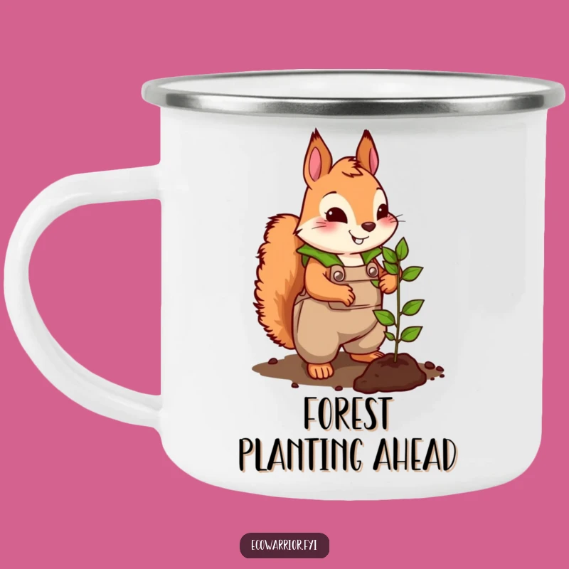 Funny Squirrel Camp Mug: Cute Gardener Enamel Mug, Hilarious Outdoor Nature Gift