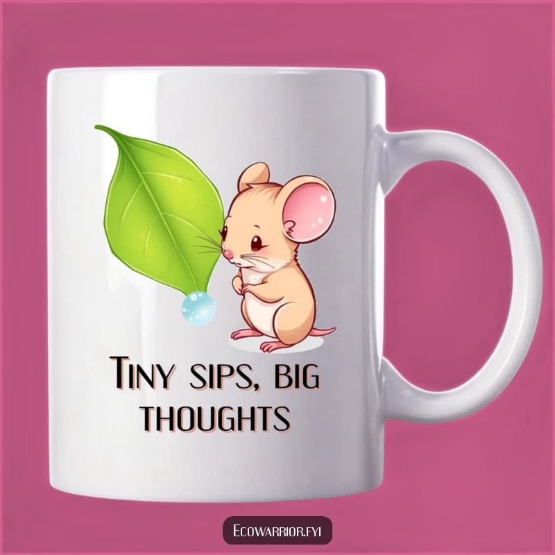 Funny Curious Mouse Mug: Tiny Explorer & Dewdrop, Perfect Funny Gift for Nature Lovers