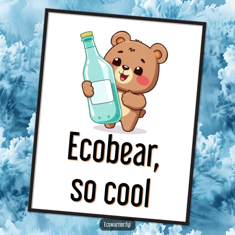 Funny digital art print of a happy bear giving a thumbs-up while recycling a large bottle, promoting eco-friendliness with humor.