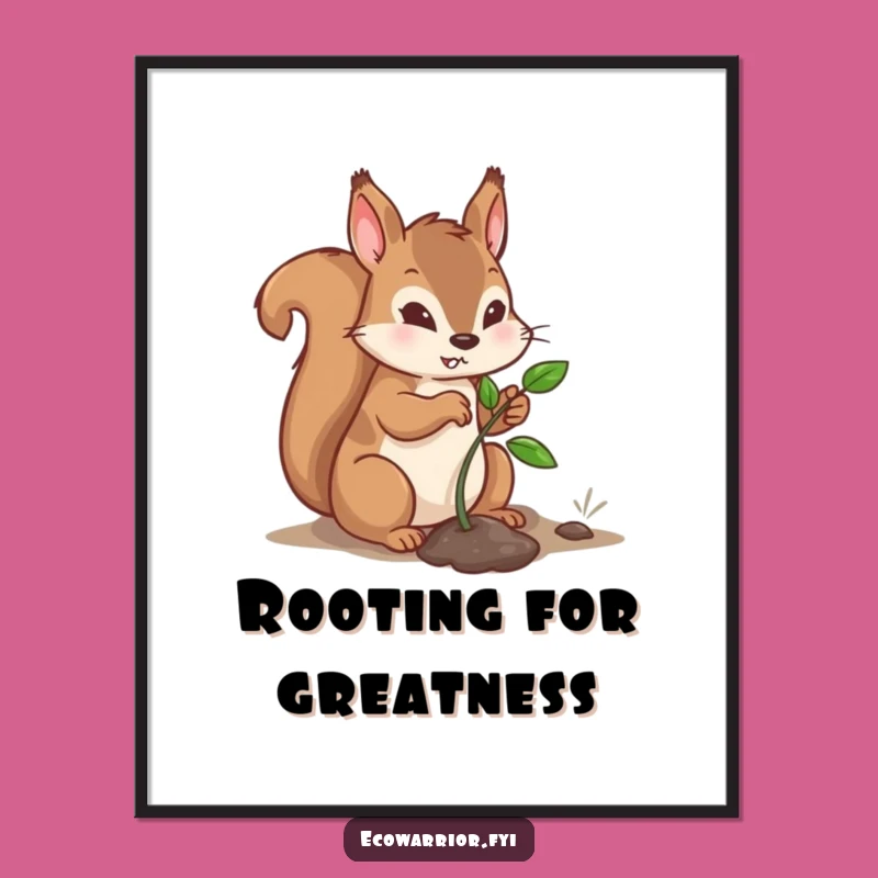 Funny Digital Art Print: Determined Squirrel Sapling Planter Funny Gift