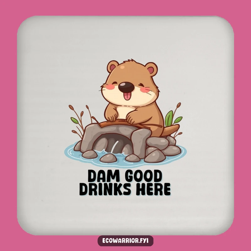 Funny Beaver Dam Builder Drink Coaster: Protect Surfaces with Woodland Humor Gift
