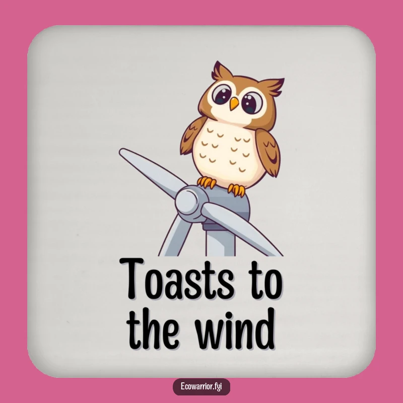 Funny Owl Wind Turbine Drink Coaster: Protect Surfaces, Wise Critter Gift