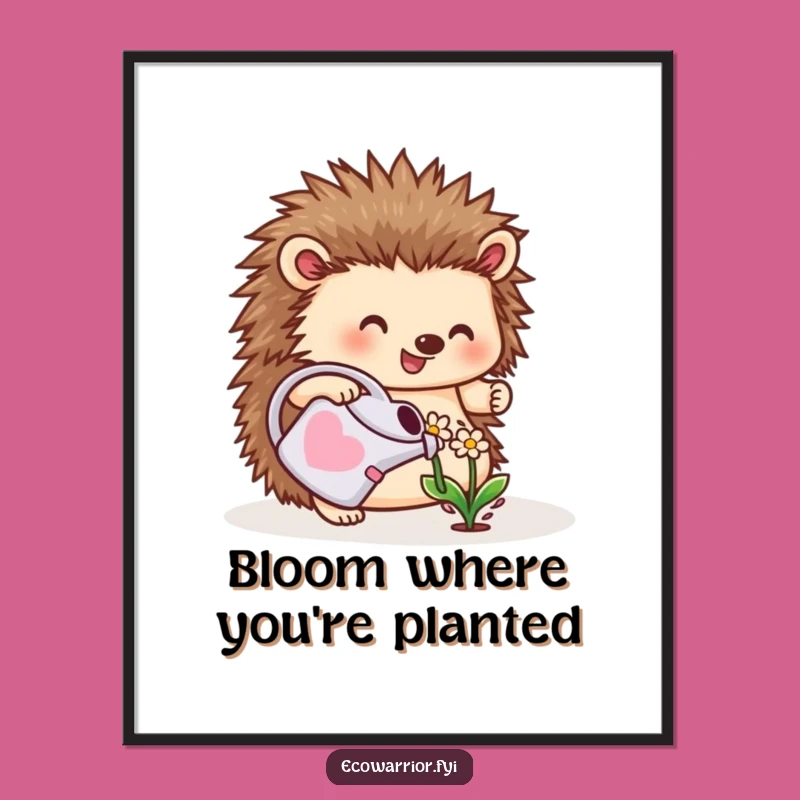Funny Hedgehog Gardener Poster: Cheerful Plant Art, Cute Critter Decor Gift