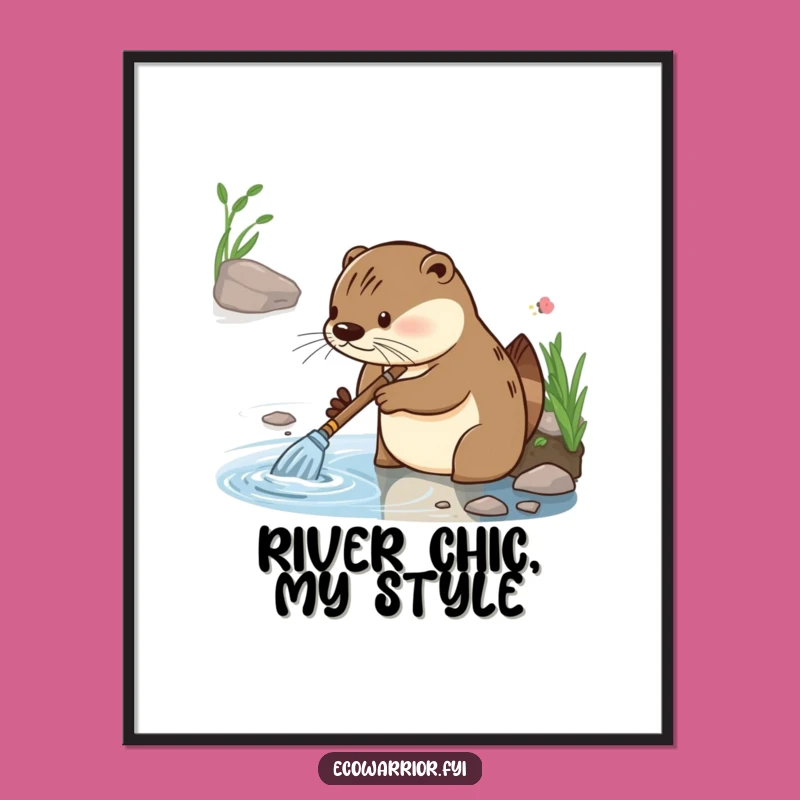 Funny Otter Cleaning Poster: Diligent Riverbank Hero's Gleeful Art for Walls