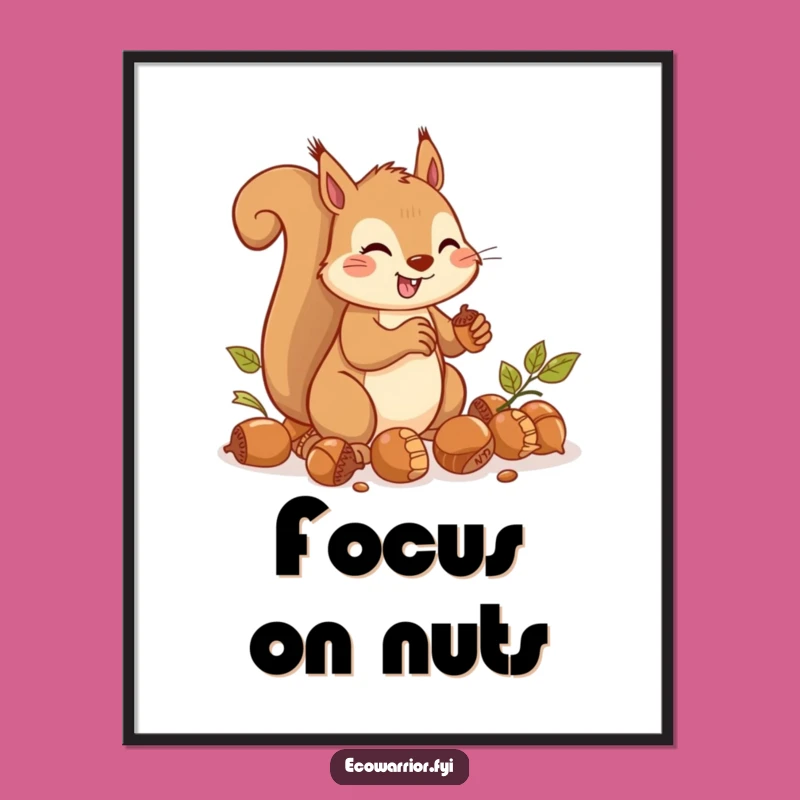 Funny Squirrel Acorn Art Poster - Busy Woodland Wall Decor
