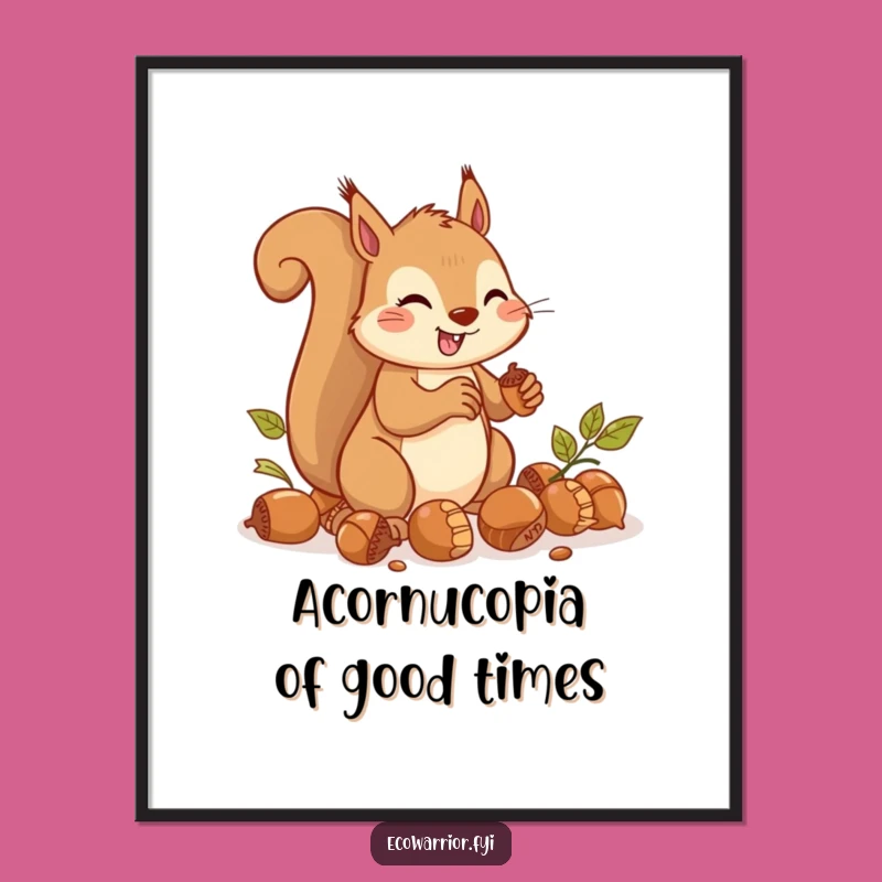 Free Printable Squirrel Wall Art: Funny Acorn Collector Downloadable Poster
