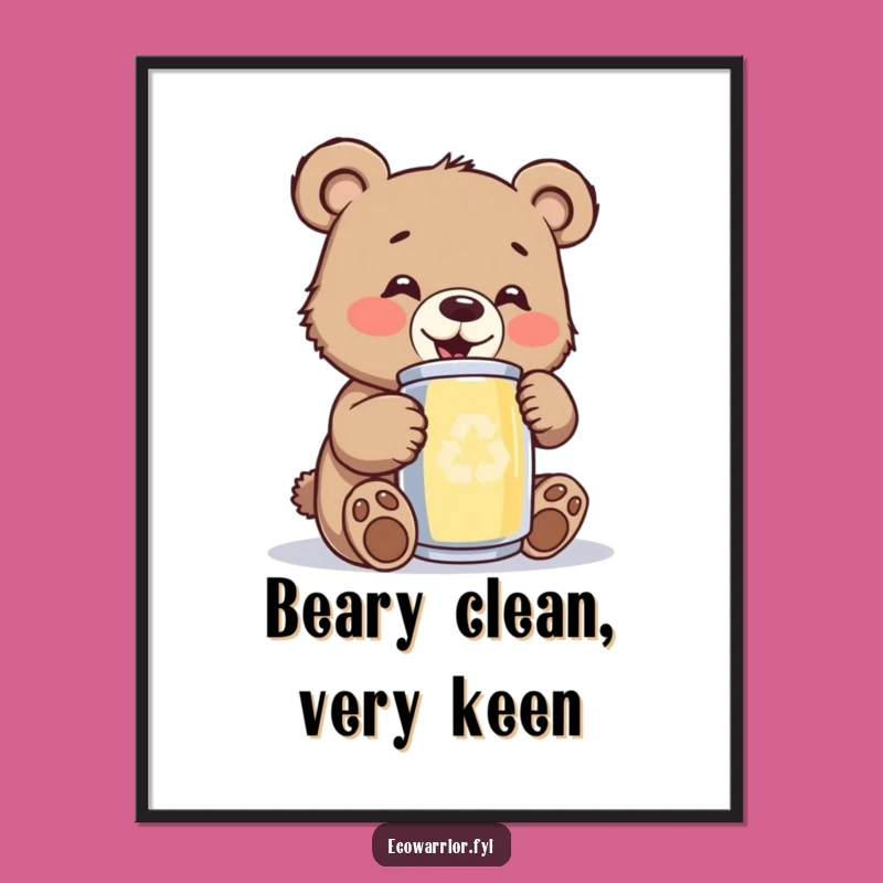 Funny Free Printable Wall Art: Happy Bear Cub Polishing Can