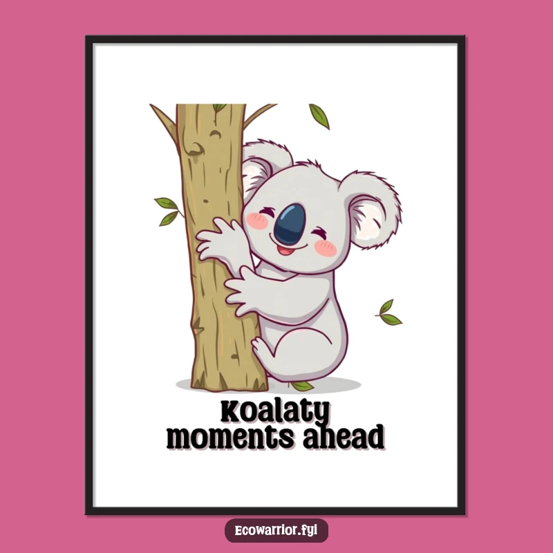 Funny Free Printable Wall Art: Victorious Koala Sapling - Huggable Downloadable Decor