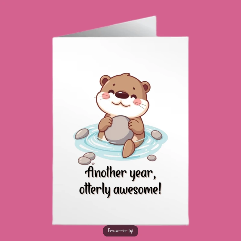 Funny Free Printable Birthday Card: Adorable Otter Wishes You a Splash-tastic Day!