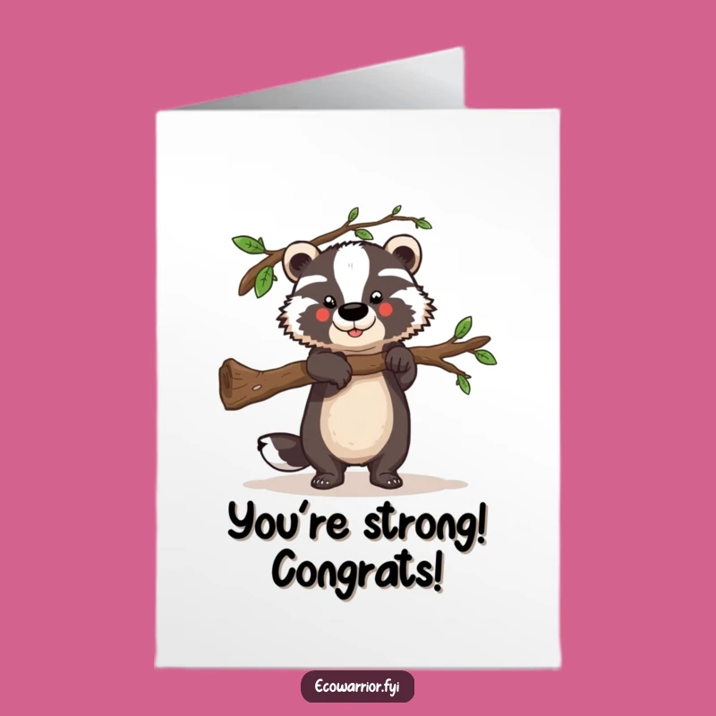 Free Printable Badger Congrats Card: Lifting Achievements, Downloadable Strength!