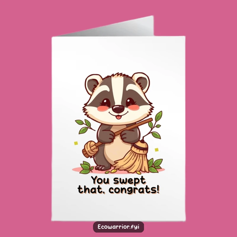 Free Printable Congrats Card: Badger Sweeping Leaves Funny Downloadable Gift