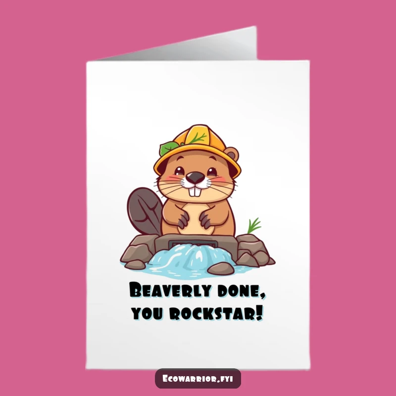 Free Printable Congrats Card: Beaver Dam Building Funny Downloadable Gift