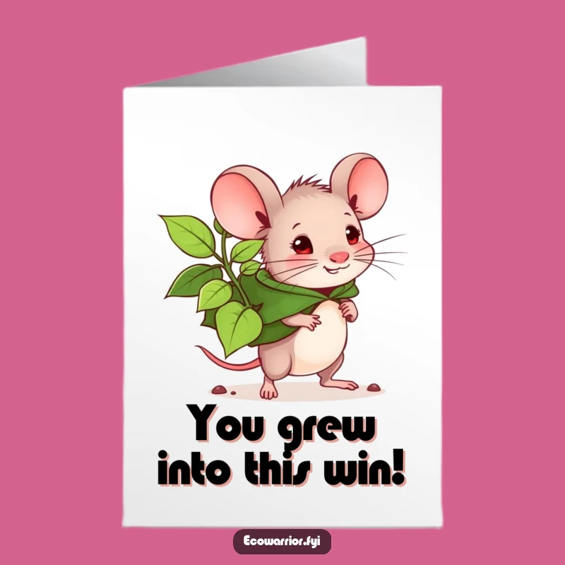 Free Printable Congrats Card Brave Mouse Planter For Your New Growth Downloadable