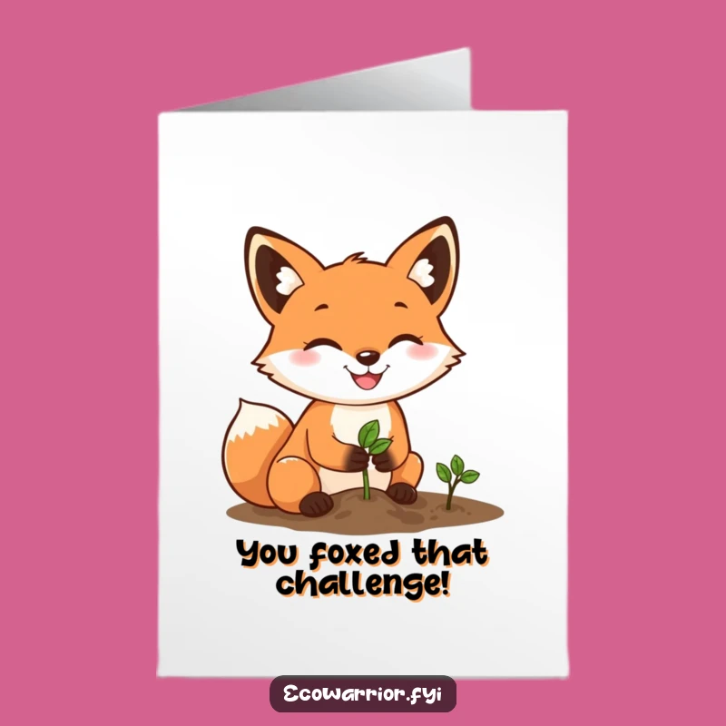 Free Printable Congrats Card: Fox Plants Seed Funny Downloadable Gift