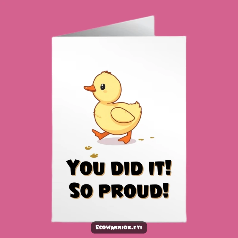 Free Printable Congratulations Card: Duckling Tracks Tiny Path, Funny Downloadable Gift for Success
