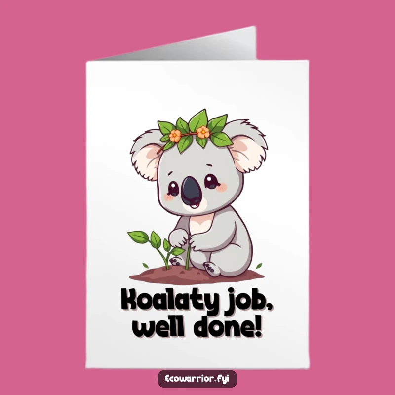 Free Printable Koala Congrats Card: Funny Leaf Crown Koala Planting Downloadable Gift