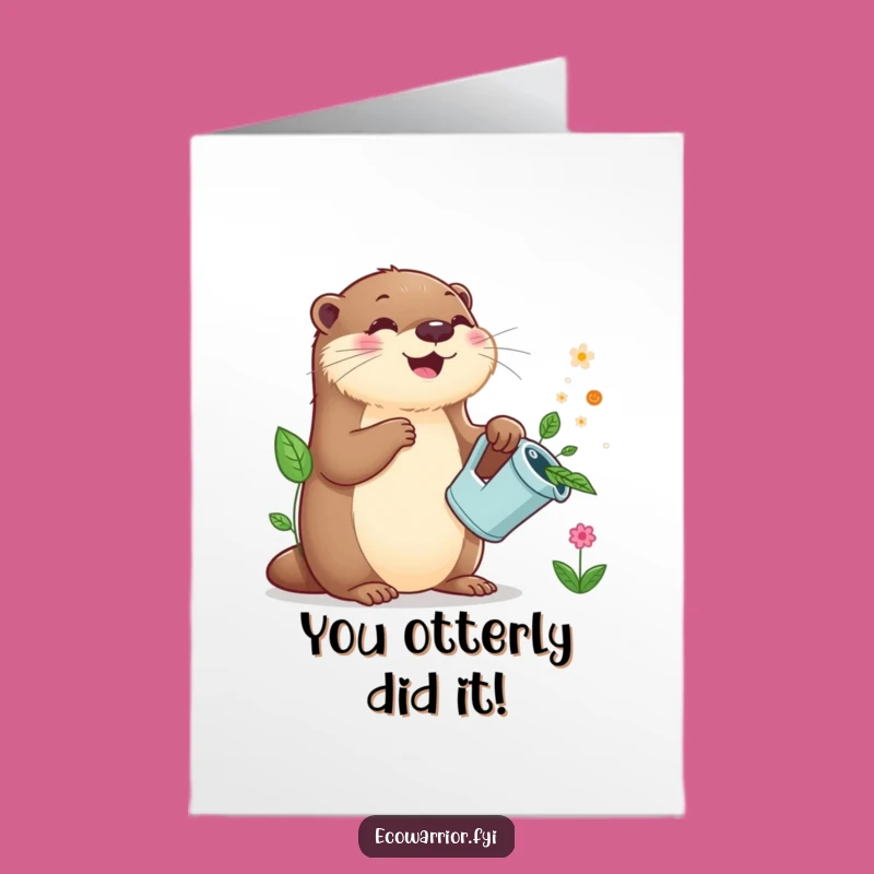 Free Printable Congrats Card: Otter Sprinkles Plants Yay Funny Downloadable Gift