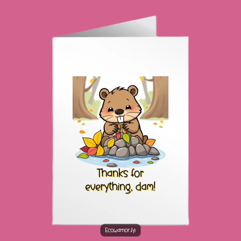 Free Printable Thank You Card: Busy Beaver's Dam Thanks - Downloadable Grateful Message