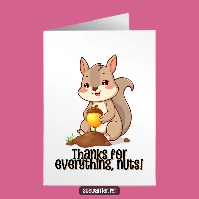 Free Printable Thank You Card Cheerful Squirrel Planter For Your Kindness