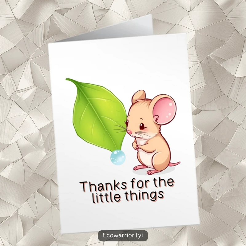 Funny Free Printable Thank You Card: A curious mouse intently examines a dewdrop on a leaf, sharing thanks.