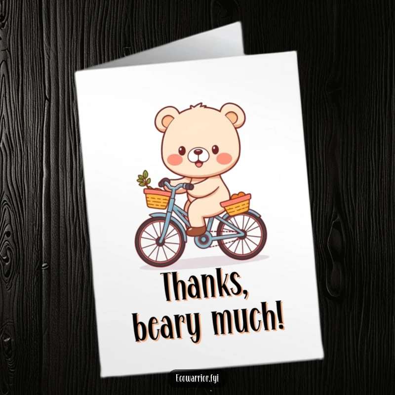 Funny Free Printable Thank You Card: A cheerful bear cub rides a bicycle with a basket, delivering thanks with a smile.