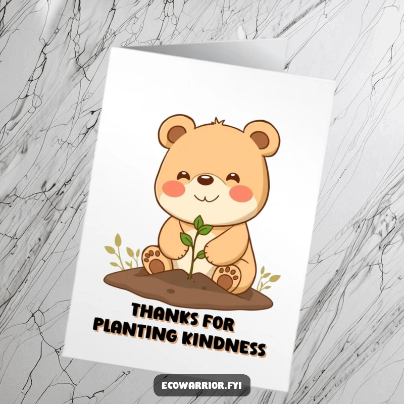 Funny Free Printable Thank You Card: A happy bear smiles warmly while planting a small, hopeful seedling.