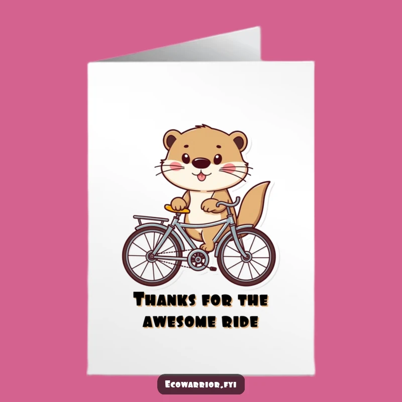 Free Printable Thank You Card: Otter's Eco Ride, Humorous Downloadable Gratitude for Their Kindness