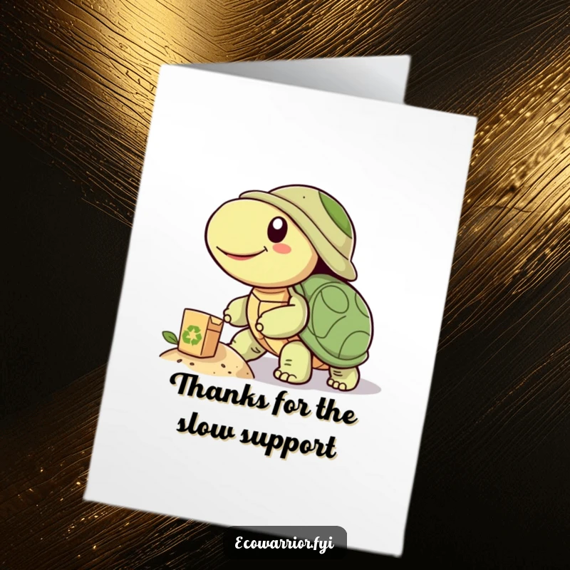 Funny Free Printable Turtle Thank You Card: A smiling turtle pushes an object uphill, showing unwavering thanks.