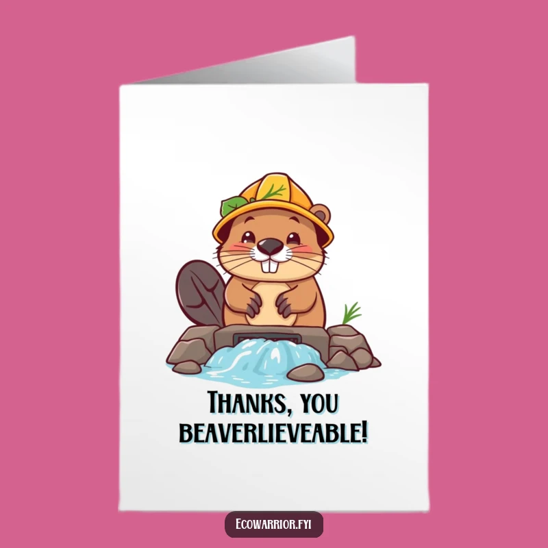 Free Printable Thank You Card: Beaver Dam Building Funny Downloadable Gift