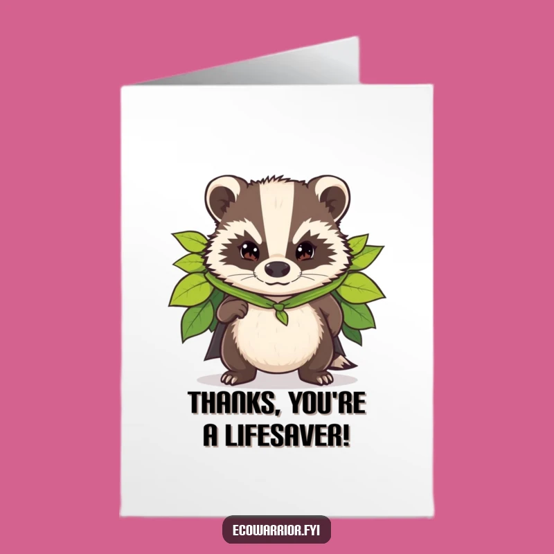 Super Badger Thank You Card: Free Printable Downloadable DIY Gift!