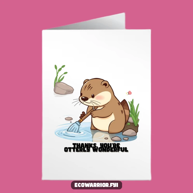 Free Printable Thank You Card: Funny Otter Cleaner Shows Gratitude Downloadable