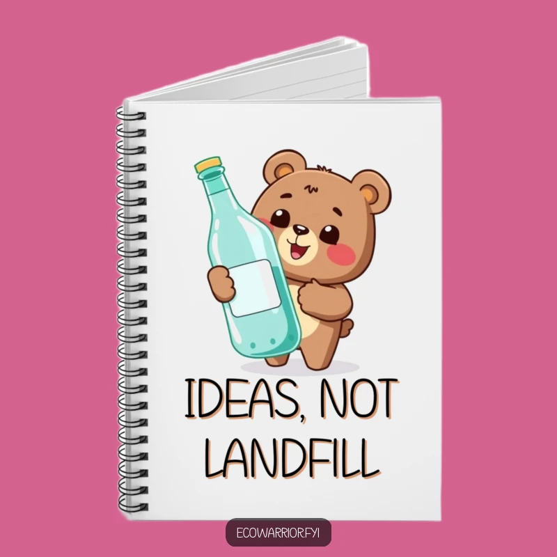 Funny Bear Recycling Notebook: Happy Eco-Hero's Journal for Green Ideas
