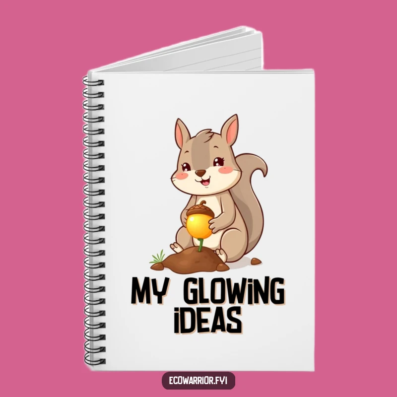 Funny Squirrel Planter Notebook - Glowing Acorn Journal, Creative and Hilarious Gift