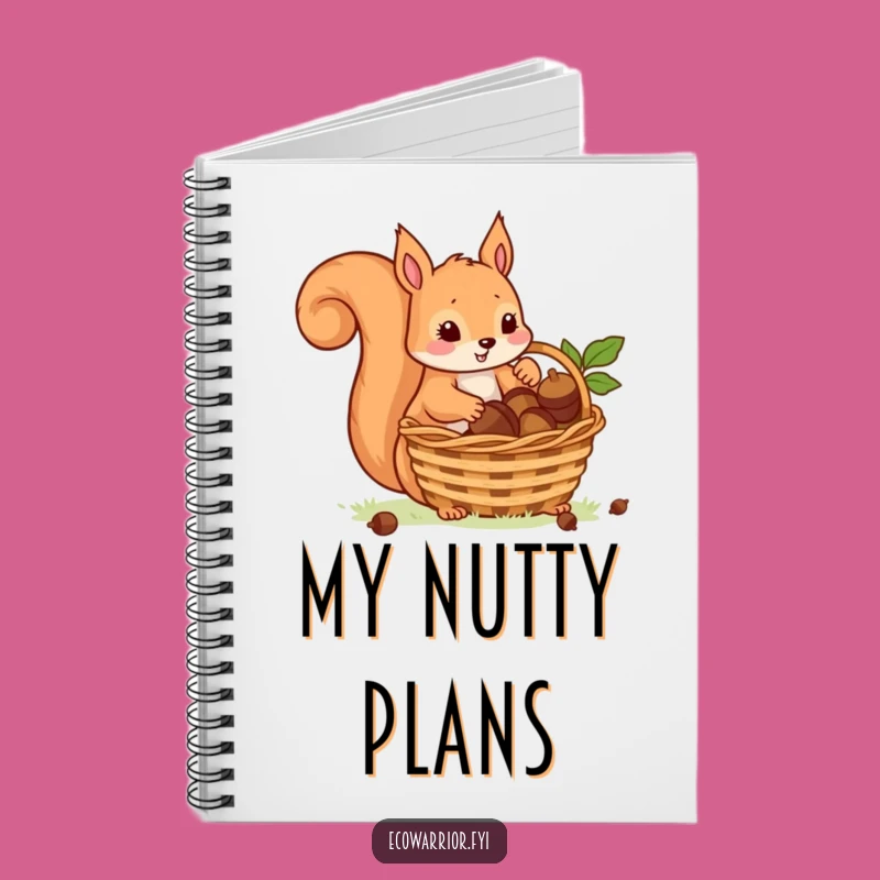 Funny Busy Squirrel Notebook: Organize Ideas with Acorn Collector, Hilarious Journal Gift