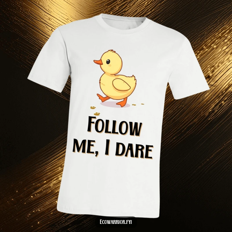 Funny Duckling T-Shirt, a determined baby duckling waddling along a path of tiny footprints, cute and humorous apparel.
