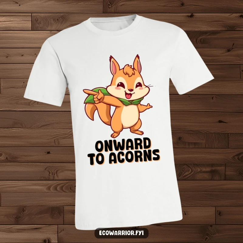 Funny squirrel t-shirt featuring a brave squirrel character in a leaf cape, pointing forward energetically, symbolizing adventure and courage.